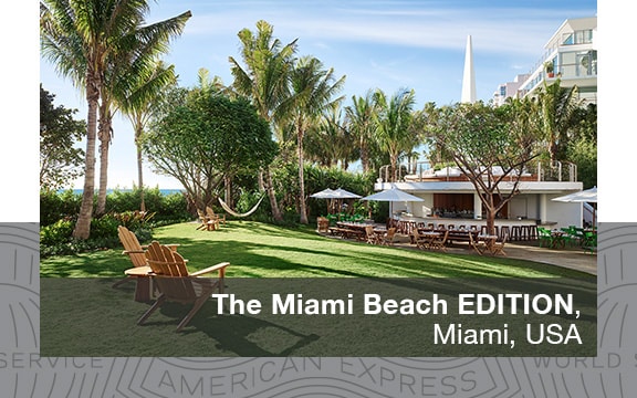 The grounds of The Miami Beach EDITION hotel.