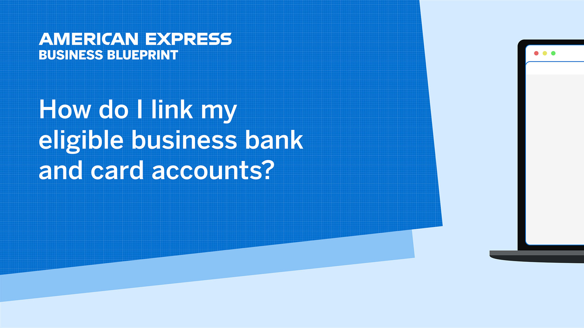 Linking Eligible Business Bank and Card Accounts