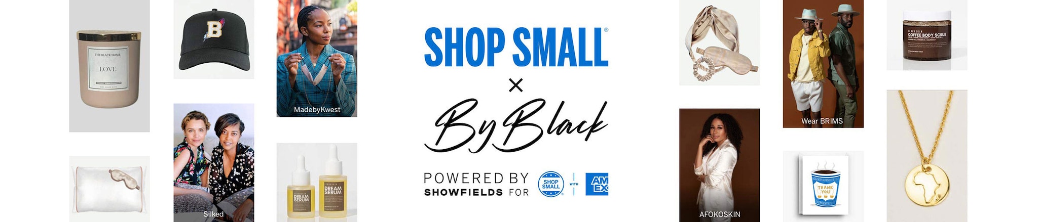 Shop Small x By Black Powered by Showfields