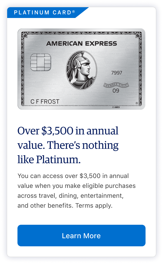 Over $3,500 in annual value. There's nothing like Platinum.