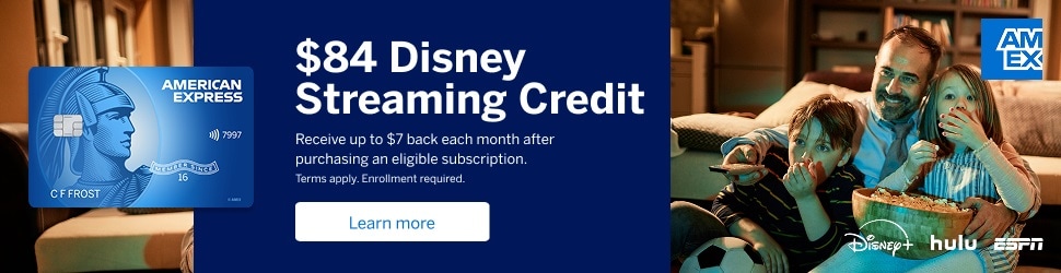 $84 Disney streaming credit. Receive up to $7 back each month after purchasing an eligible subscription. Terms apply. Enrollment required.
