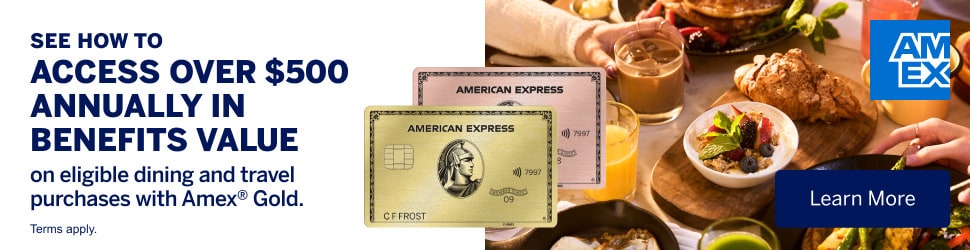 Access Over $500 annually In Benefits Value on eligible dining and travel purchases with Amex® Gold. Learn More