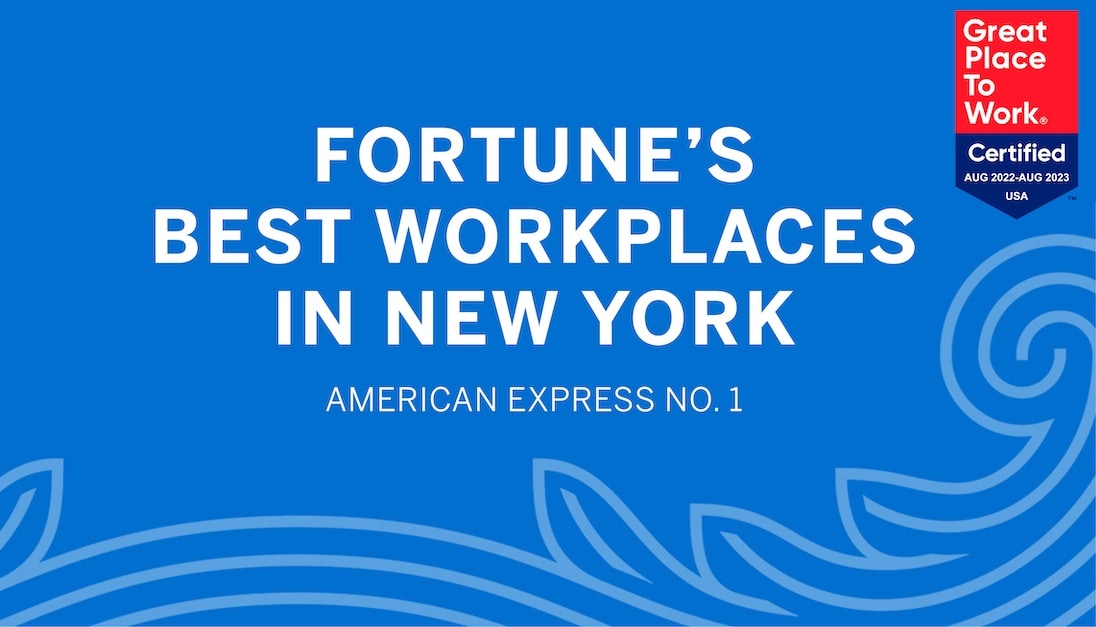 AmericanExpressNamedNo.1WorkplaceinNewYorkbyFortuneandGreat