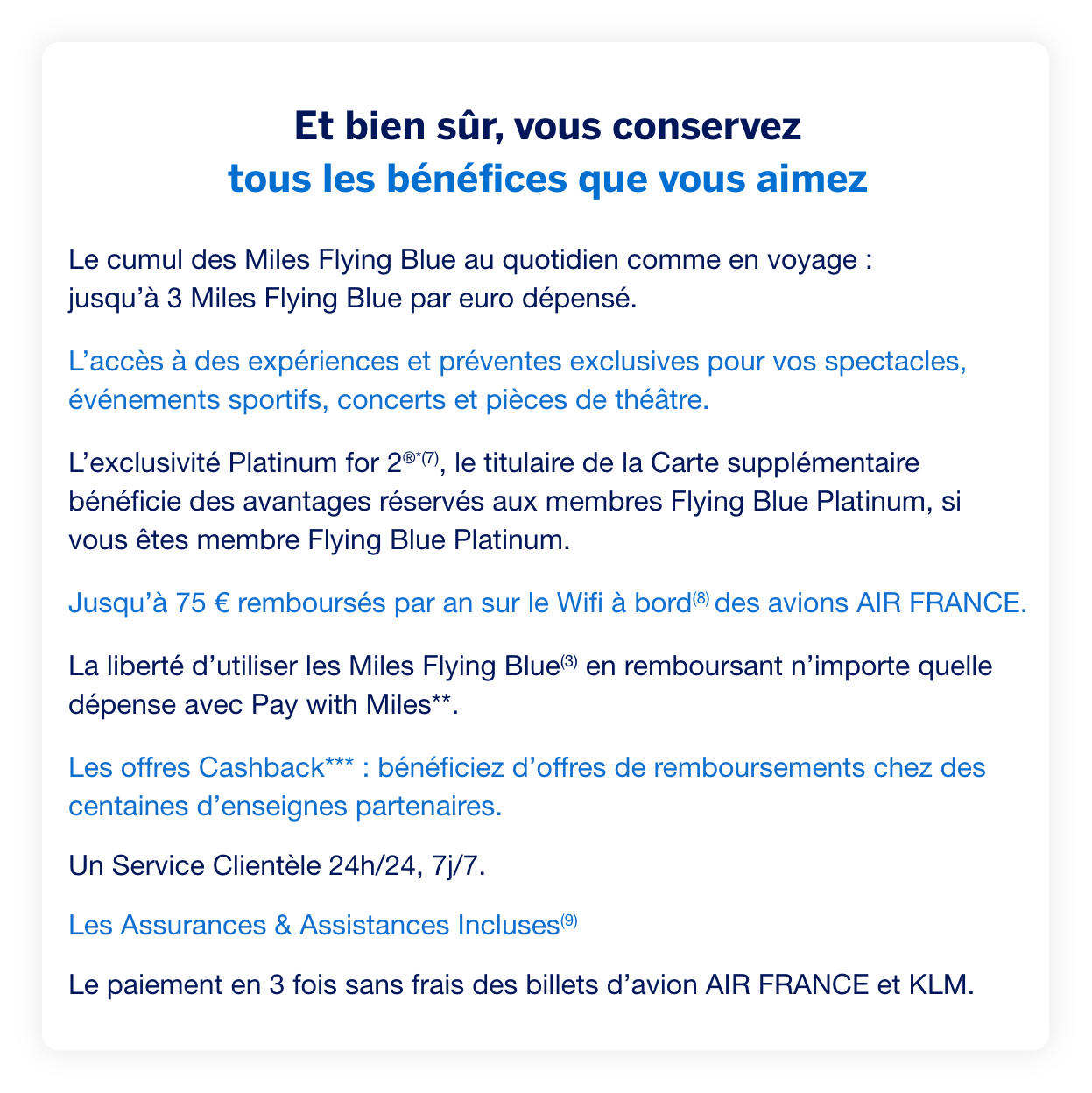 Et bien sûr, vous conservez tous les bénéfices que vous aimez