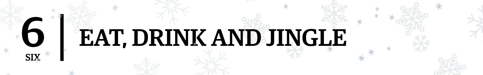 Eat, Drink and Jingle 