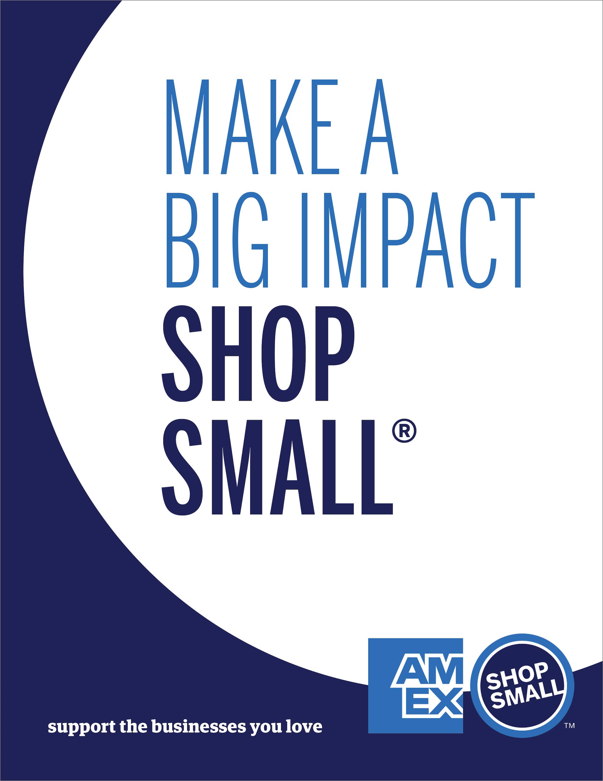 Thumbnail of printable poster that says "Make a big impact. Shop Small" and includes the Shop Small with Amex logo