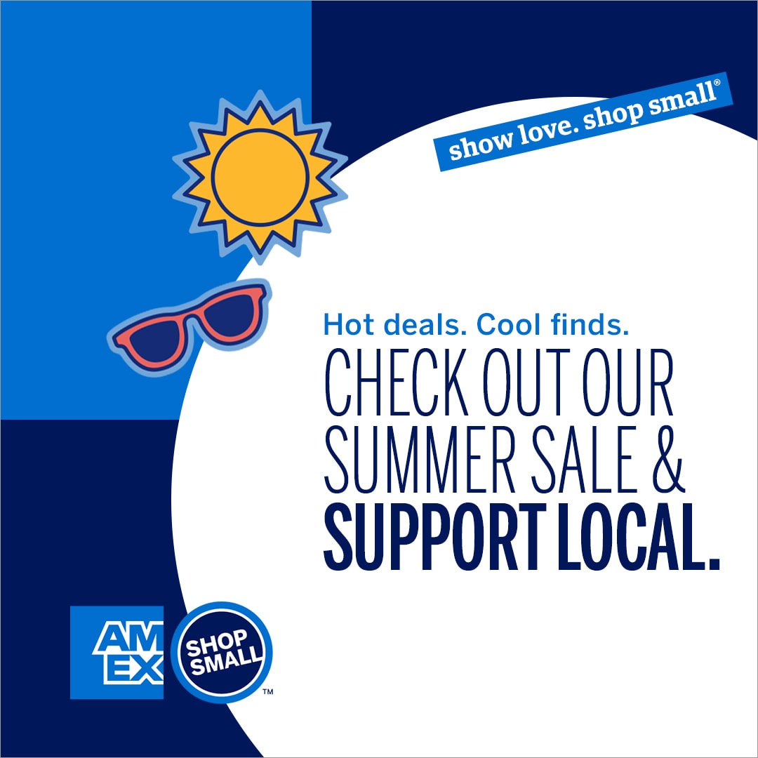 Graphic with sun and sunglasses and copy that says check out our summer sale & support local