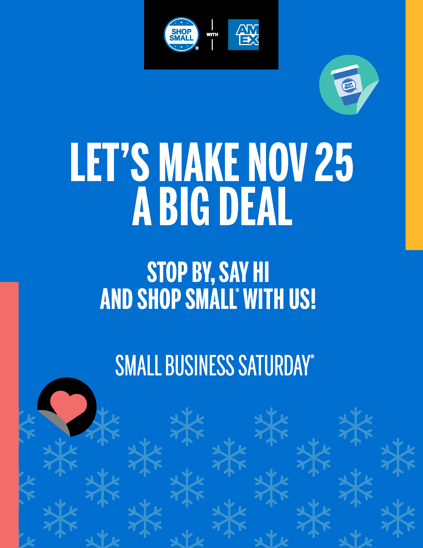 Thumbnail image of Poster PDF that reads "Let's make Nov 25 a big deal; stop by, say hi and shop small with us; small business saturday"
