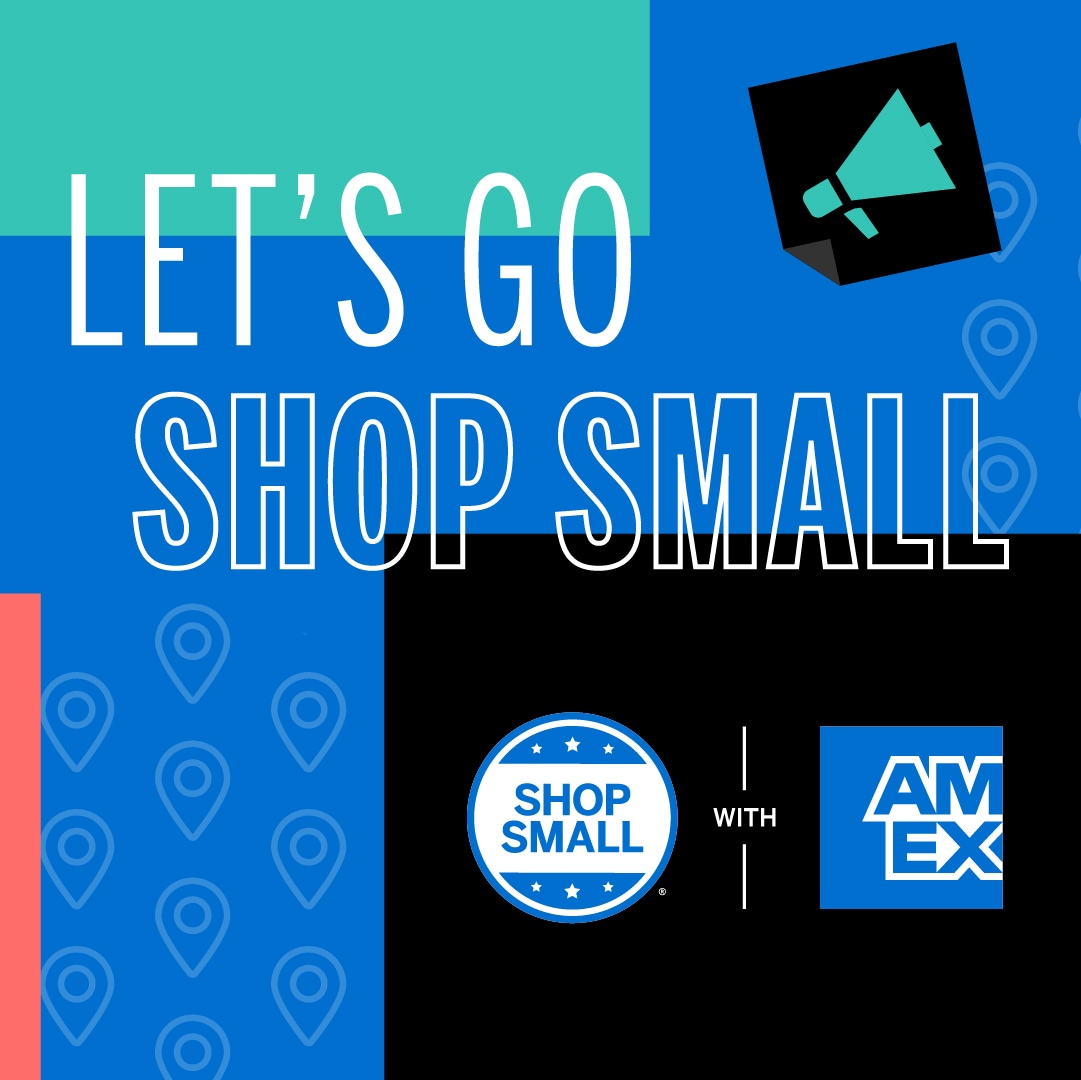Graphic that says Let's go shop small and includes the Shop Small with Amex logo