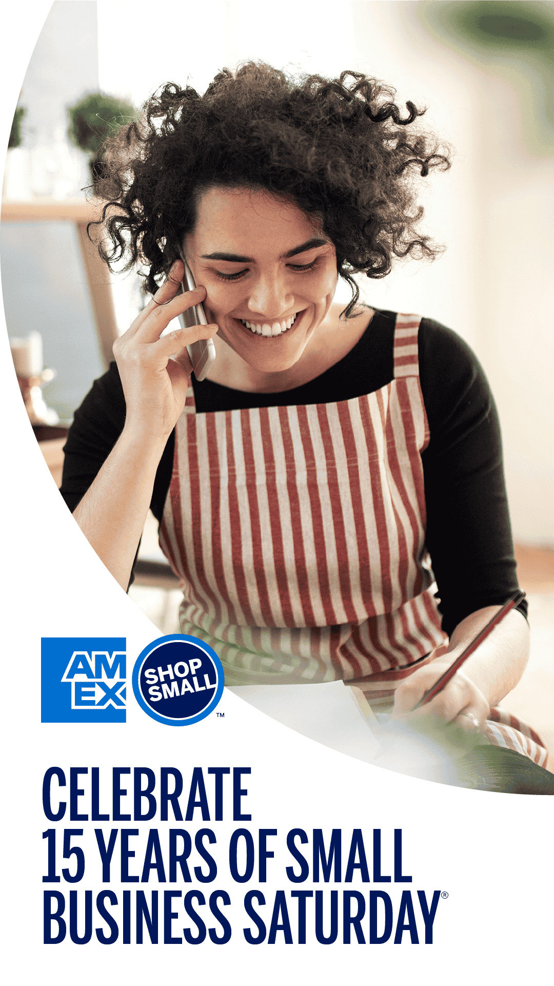 Graphic with small business owner talking on the phone and text that says Celebrate 15 years of small business Saturay