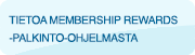 Tietoa Membership Rewards -palkinto-ohjelmasta